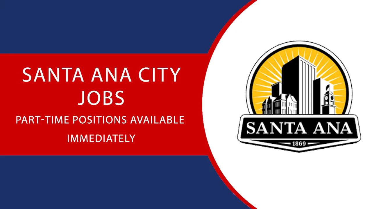 Santa Ana City Jobs